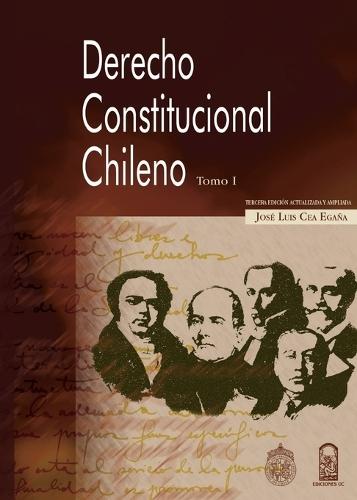 Derecho Constitucional chileno. Tomo I  by José Luis Cea Egaña at Abbey's Bookshop, 