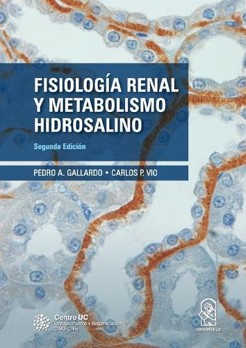 Fisiología renal y metabolismo hidrosalino  by Pedro Gallardo Munizaga at Abbey's Bookshop, 