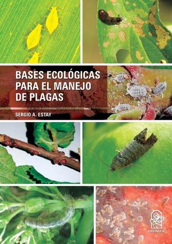 Bases ecológicas para el manejo de plagas  by Sergio A Estay at Abbey's Bookshop, 