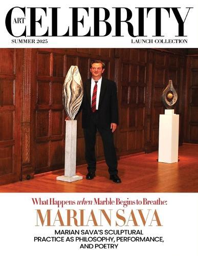 Art Celebrity Launch Collection Summer 2025 - Marian Sava: Marian Sava's Sculptural Practice as Philosophy, Performance, and Poetry  by Art Celebrity Magazine at Abbey's Bookshop, 