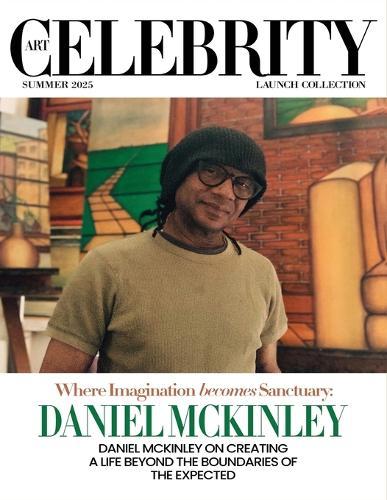 Art Celebrity Launch Collection Summer 2025 - Daniel McKinley: Daniel Mckinley On Creating A Life Beyond The Boundaries Of The Expected  by Art Celebrity Magazine at Abbey's Bookshop, 