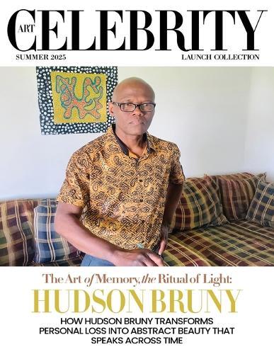 Art Celebrity Launch Collection Summer 2025 - Hudson Bruny: How Hudson Bruny Transforms Personal Loss into Abstract Beauty that Speaks Across Time  by Art Celebrity Magazine at Abbey's Bookshop, 