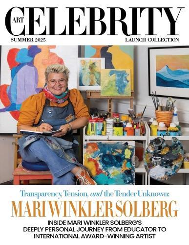 Art Celebrity Launch Collection Summer 2025 - Mari Winkler Solberg: Inside Mari Winkler Solberg's Deeply Personal Journey from Educator to International Award-Winning Artist  by Art Celebrity Magazine at Abbey's Bookshop, 
