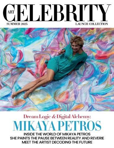 Art Celebrity Launch Collection Summer 2025 - Mikaya Petros: Inside the World of Mikaya Petros She Paints the Pause between Reality and Reverie. Meet the Artist Decoding the Future  by Art Celebrity Magazine at Abbey's Bookshop, 