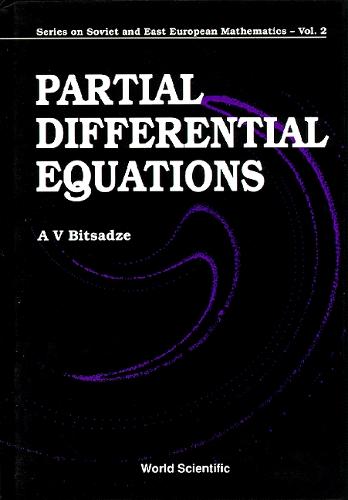 Partial Differential Equations  by A V Bitsadze (Steklov Inst For Mathematics, Russia) at Abbey's Bookshop, 