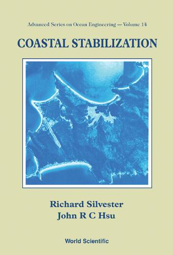 Coastal Stabilization  by Rong-chung John Hsu (Univ Of Western Australia, Australia & National Sun Yat-sen Univ, Taiwan) at Abbey's Bookshop, 