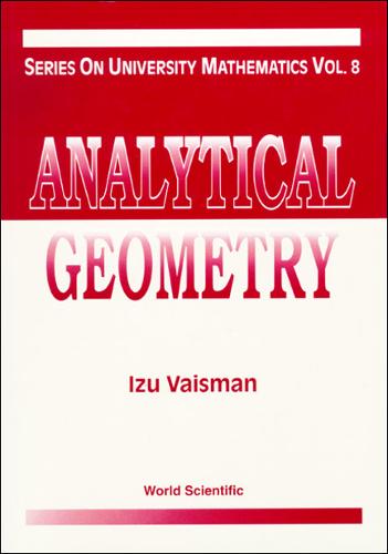 Analytical Geometry  by Izu Vaisman (Univ Of Haifa, Israel) at Abbey's Bookshop, 