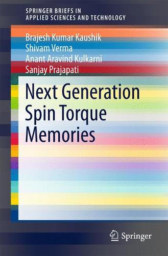 Next Generation Spin Torque Memories  by Brajesh Kumar Kaushik at Abbey's Bookshop, 