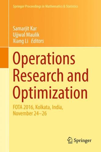 Operations Research and Optimization: FOTA 2016, Kolkata, India, November 24-26  by Samarjit Kar at Abbey's Bookshop, 