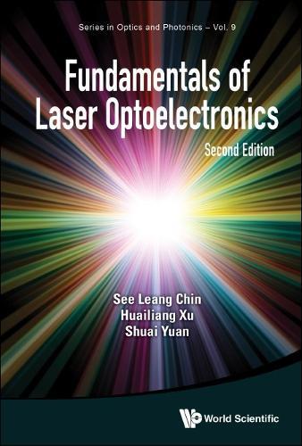 Fundamentals Of Laser Optoelectronics  by See Leang Chin (Univ Laval, Canada) at Abbey's Bookshop, 