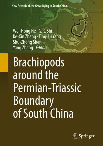 Brachiopods around the Permian-Triassic Boundary of South China  by Wei-Hong He at Abbey's Bookshop, 