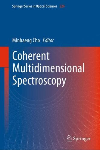 Coherent Multidimensional Spectroscopy  by Minhaeng Cho at Abbey's Bookshop, 
