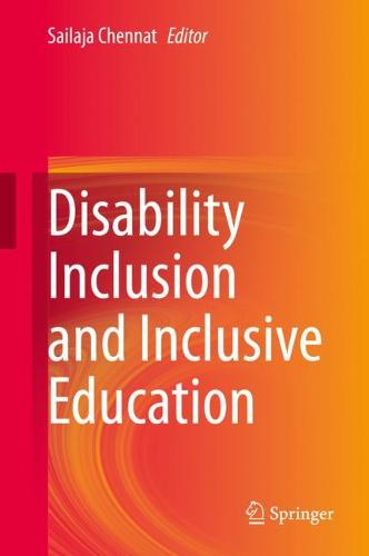 Disability Inclusion and Inclusive Education  by Sailaja Chennat at Abbey's Bookshop, 
