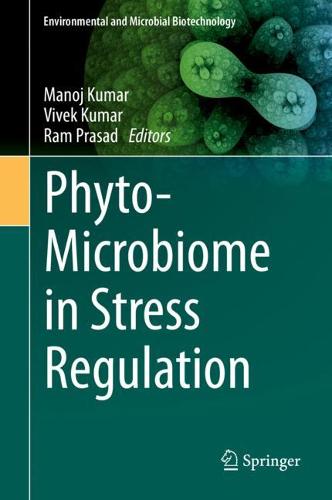 Phyto-Microbiome in Stress Regulation  by Manoj Kumar at Abbey's Bookshop, 