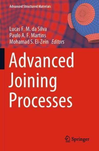 Advanced Joining Processes  by Lucas F. M. da Silva at Abbey's Bookshop, 
