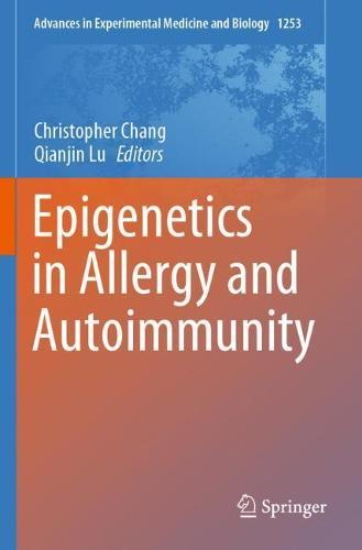 Epigenetics in Allergy and Autoimmunity  by Christopher Chang at Abbey's Bookshop, 