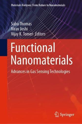 Functional Nanomaterials: Advances in Gas Sensing Technologies  by Sabu Thomas at Abbey's Bookshop, 