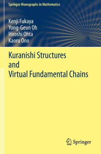 Kuranishi Structures and Virtual Fundamental Chains  by Kenji Fukaya at Abbey's Bookshop, 