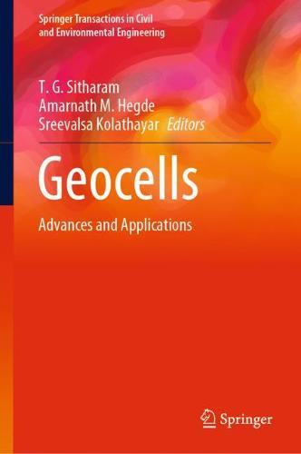 Geocells: Advances and Applications  by T. G. Sitharam at Abbey's Bookshop, 
