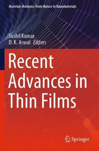 Recent Advances in Thin Films  by Sushil Kumar at Abbey's Bookshop, 