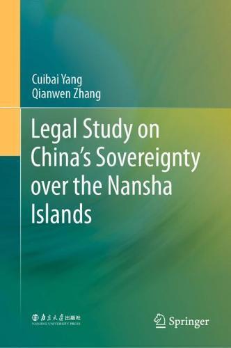Legal Study on China’s Sovereignty over the Nansha Islands  by Cuibai Yang at Abbey's Bookshop, 