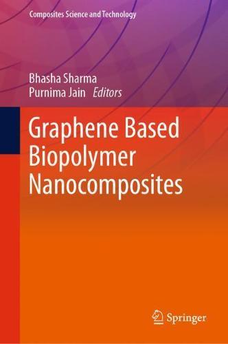 Graphene Based Biopolymer Nanocomposites  by Bhasha Sharma at Abbey's Bookshop, 