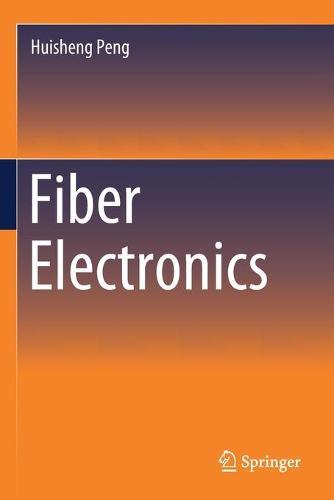 Fiber Electronics  by Huisheng Peng at Abbey's Bookshop, 
