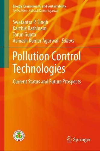 Pollution Control Technologies: Current Status and Future Prospects  by Swatantra P. Singh at Abbey's Bookshop, 
