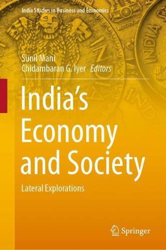 India’s Economy and Society: Lateral Explorations  by Sunil Mani at Abbey's Bookshop, 