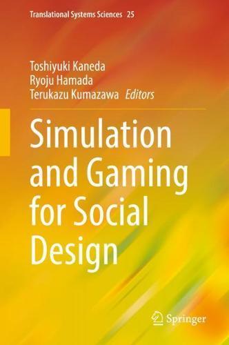 Simulation and Gaming for Social Design  by Toshiyuki Kaneda at Abbey's Bookshop, 
