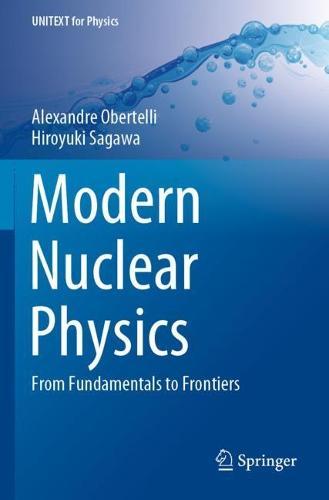 Modern Nuclear Physics: From Fundamentals to Frontiers  by Alexandre Obertelli at Abbey's Bookshop, 