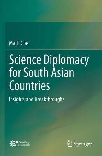 Science Diplomacy for South Asian Countries: Insights and Breakthroughs  by Malti Goel at Abbey's Bookshop, 
