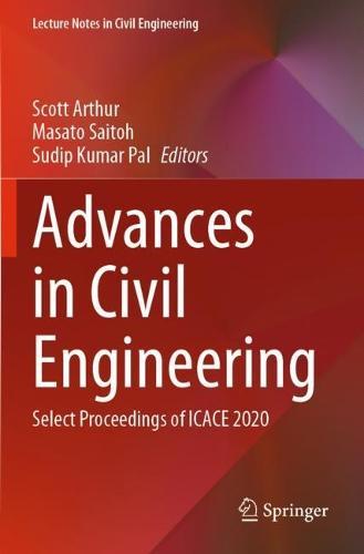 Advances in Civil Engineering: Select Proceedings of ICACE 2020  by Scott Arthur at Abbey's Bookshop, 