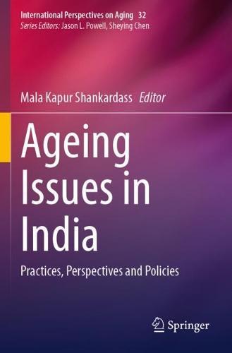 Ageing Issues in India: Practices, Perspectives and Policies  by Mala Kapur Shankardass at Abbey's Bookshop, 