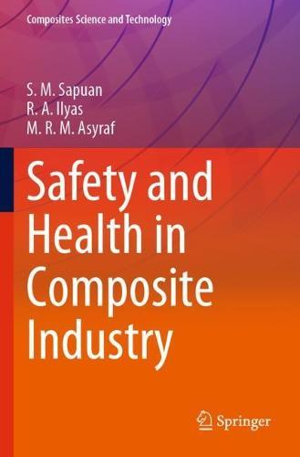 Safety and Health in Composite Industry  by S.M. Sapuan at Abbey's Bookshop, 