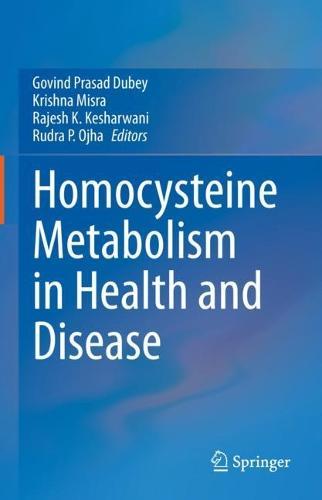Homocysteine Metabolism in Health and Disease  by Govind Prasad Dubey at Abbey's Bookshop, 