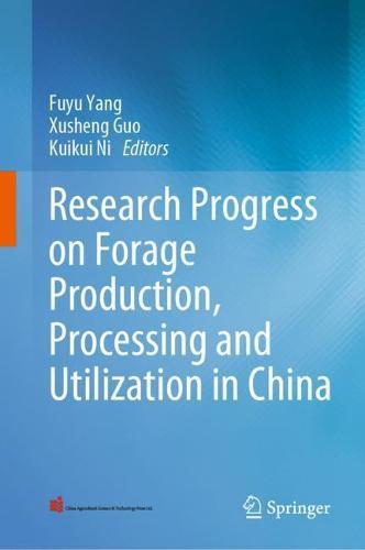 Research Progress on Forage Production, Processing and Utilization in China  by Fuyu Yang at Abbey's Bookshop, 