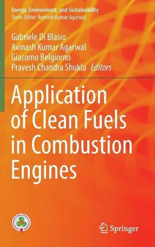 Application of Clean Fuels in Combustion Engines  by Gabriele Di Blasio at Abbey's Bookshop, 