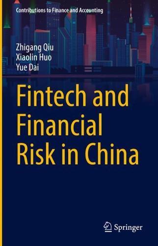 Fintech and Financial Risk in China  by Zhigang Qiu at Abbey's Bookshop, 
