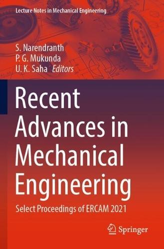 Recent Advances in Mechanical Engineering: Select Proceedings of ERCAM 2021  by S. Narendranth at Abbey's Bookshop, 