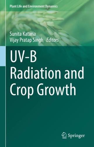 UV-B Radiation and Crop Growth  by Sunita Kataria at Abbey's Bookshop, 