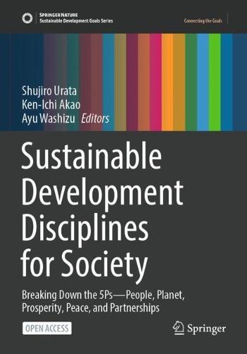 Sustainable Development Disciplines for Society: Breaking Down the 5Ps—People, Planet, Prosperity, Peace, and Partnerships