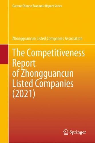 The Competitiveness Report of Zhongguancun Listed Companies (2021)  by Zhongguancun Listed Companies Association at Abbey's Bookshop, 
