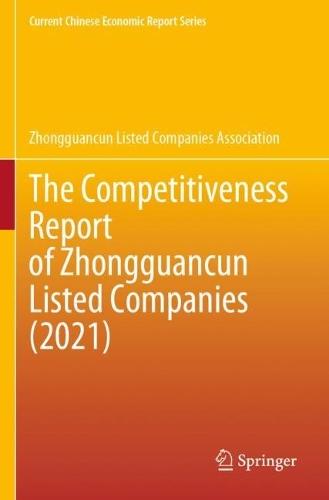 The Competitiveness Report of Zhongguancun Listed Companies (2021)  by Zhongguancun Listed Companies Association at Abbey's Bookshop, 
