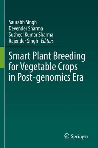 Smart Plant Breeding for Vegetable Crops in Post-genomics Era  by Saurabh Singh at Abbey's Bookshop, 