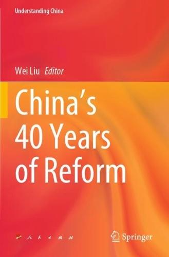 China’s 40 Years of Reform  by Wei Liu at Abbey's Bookshop, 