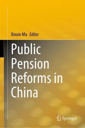 Public Pension Reforms in China  by Xinxin Ma at Abbey's Bookshop, 