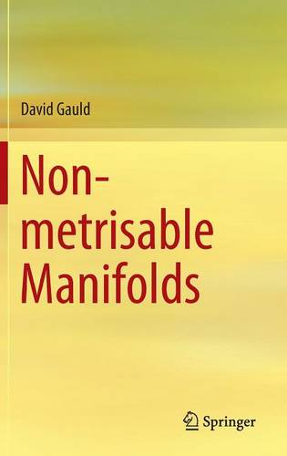 Non-metrisable Manifolds  by David Gauld at Abbey's Bookshop, 