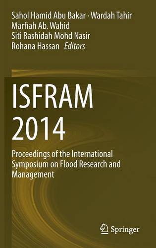 ISFRAM 2014: Proceedings of the International Symposium on Flood Research and Management  by Sahol Hamid Abu Bakar at Abbey's Bookshop, 