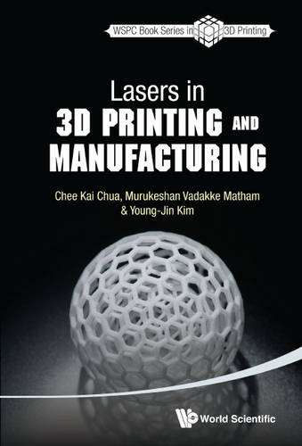 3D Printers: A Beginner's Guide, 2nd Revised and Expanded Edition: All of the Design and Technical Basics You Need to Use Any 3D Printer